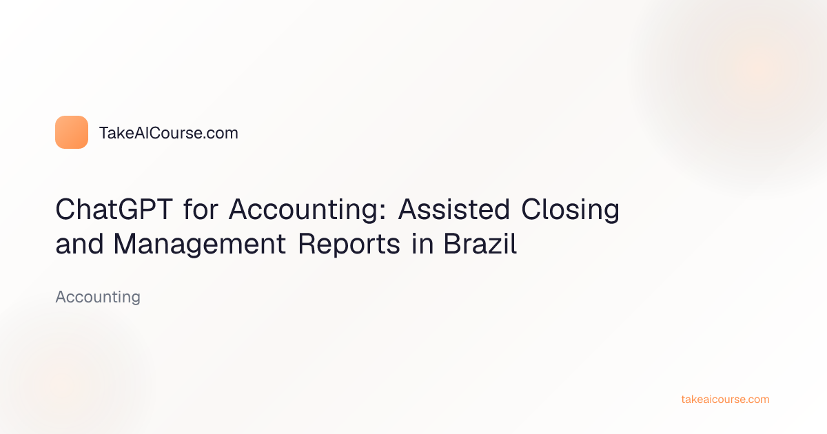 Accountant using ChatGPT for assisted closing and management reporting